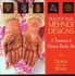Traditional Mehndi Designs by Dorine Van Den Beukel (2000, Paperback)
