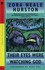 Book: Their Eyes Were Watching God - Zora Neale Hurston