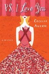 Ps, I Love You by Cecelia Ahern (2004, Paperback, Reissue)
