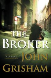 The Broker by John Grisham (2005, Hardcover)