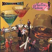 Cocktail Mix Vol. 2: Martini Madness by Various Artists (CD, Jan-1996, Rhino Records USA)