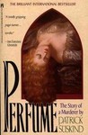 Perfume by Patrick Suskind (1995)