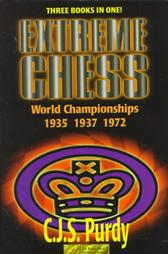 Extreme Chess by C. J. S. Purdy (1999)