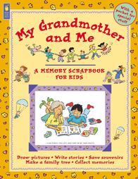 My Grandmother and Me by Ann Love, Jane Drake (1999, Paperback)