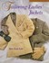 Book: Tailoring Ladies Jackets Mary Ellen Flury, Paperback