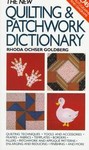 The New Quilting and Patchwork Dictionary by Rhoda Ochser Goldberg (1989, Paperback)