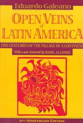 Open Veins of Latin America by Eduardo Galeano (1998, Paperback, Anniversary)