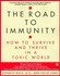 Book: The Road to Immunity Kenneth Elliott Bock, Paperback