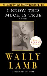 I Know This Much Is True by Wally Lamb (2003, Paperback, Reprint)