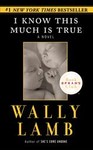 I Know This Much Is True by Wally Lamb (2003, Paperback, Reprint)