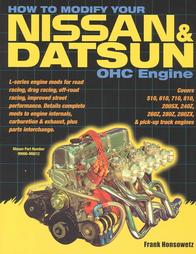 How to Modify Your Nissan&Datsun by Frank Honsowetz (2004, Paperback)