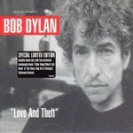 Bob Dylan - Love And Theft (CD 2004)