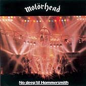 Motorhead - No Sleep 'til Hammersmith (CD 2004)