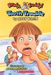 Tooth Trouble by Abby Klein (2004)