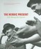 Book: The Heroic Present - Jan Yoors
