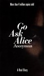 Go Ask Alice by Anonymous (1998, Paperback)