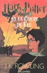 Harry Potter Et LA Coupe De Feu / Harry Potter and the Goblet of Fire by J. K. Rowlin (2001, Paperback)