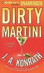 Dirty Martini by J. A. Konrath (2007, MP3 CD)