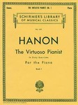 The Virtuoso Pianist in Sixty Exercises for the Piano by C. L. Hanon (1986, Paperback)