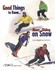 Book: Good Things to Know . . . About Gliding on Snow - Stu Campbell