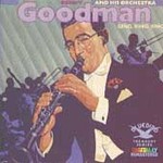 Sing, Sing, Sing by Benny Goodman (CD, Nov-1988, Bluebird RCA USA)