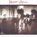 Deacon Blue - When The World Knows Your Name (CD 1998)