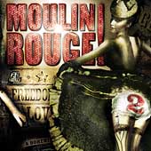 Moulin Rouge 2 by Original Soundtrack (CD, Feb-2002, Interscope Records USA)