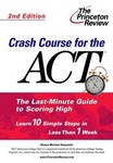 Crash Course for the Act by Princeton Review (2003, Paperback)