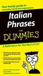 Italian Phrases for Dummies by Francesca Romana Onofri, Janice Vickerstaff Joneja, Karen Moller (2004, Paperback, Bilingual)