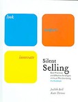 Silent Selling by Judith Bell, Kate Ternus (2006, Hardcover)
