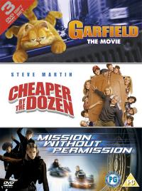 Garfield - The Movie / Cheaper By The Dozen / Mission Without Permission (DVD)
