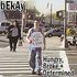 Hungry, Broke + Determined by Bekay (CD, Apr-2003, Horror Flick Ent)