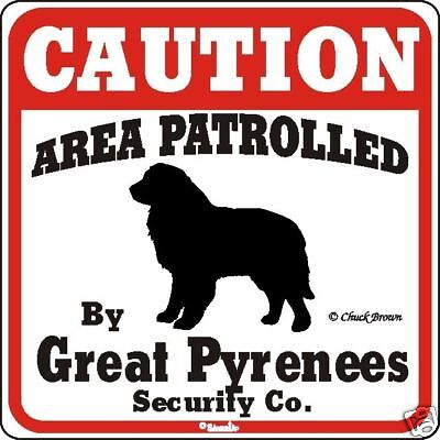 Great Pyrenees Caution Dog Sign - Many ...