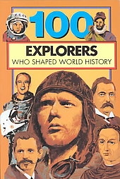 100 Explorers Who Shaped World History by Bill Yenne, Jerome Prescott (1996, Paperback)