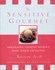 Book: The Sensitive Gourmet - Antoinette Savill