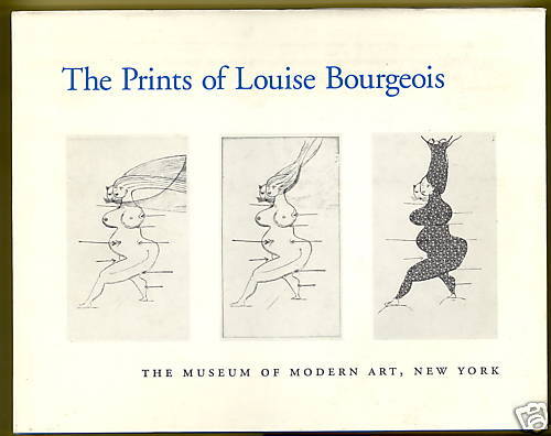 The Prints of Louise Bourgeois INSCRIBED copy  