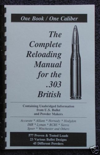 303 British Reloading Manual LOADBOOK USA Great  303  