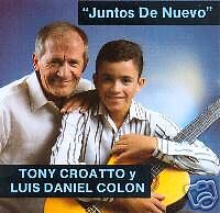 TONY CROATTO Y LUIS DANIEL COLON   JUNTOS DE NUEVO   CD  