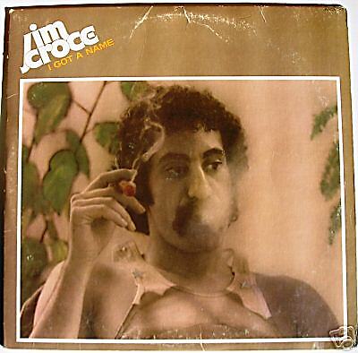 Jim Croce 1973 I got A Name Vinyl LP Record