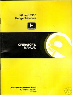 John Deere Mod 162 213E Hedge Trimmer Operator’s Manual  