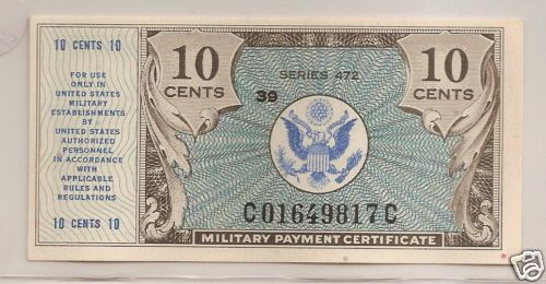 10 Cents Military Payment Certificate Series 472  