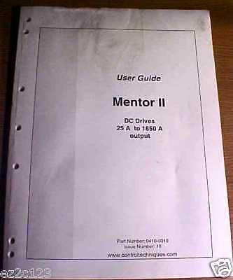 CONTROL TECHNIQUES MENTOR II DC DRIVES USERS GUIDE  