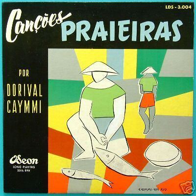 10 DORIVAL CAYMMI CANCOES PRAIEIRAS SAMBA 1954 BRAZIL  