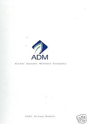 Annual Report Archer Daniels Midland 05  ADM  paperback  