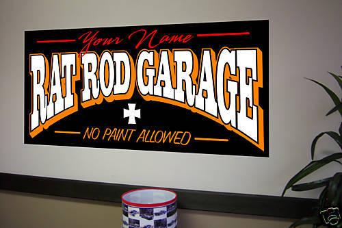 Custom Garage Shop Poster Sign Hot Rod Rat Rod 2x4  